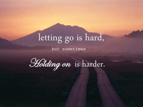 Letting go is hard
